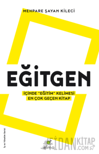 Eğitgen - İçinde “Eğitim” Kelimesi En Çok Geçen Kitap