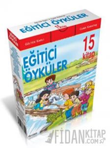 Eğitici Öyküler Seti (15 Kitap Takım)