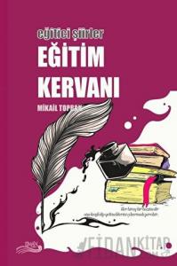 Eğitici Şiirler - Eğitim Kervanı