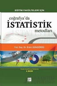 Eğitim Fakülteleri İçin Coğrafya’da İstatistik Metodları