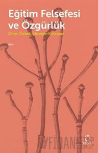 Eğitim Felsefesi ve Özgürlük