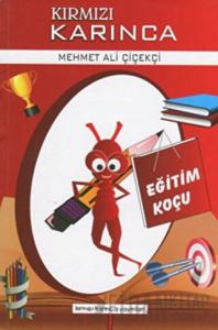 Eğitim Koçu - Kırmızı Karınca 1