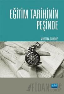 Eğitim Tarihinin Peşinde