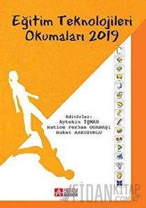 Eğitim Teknolojileri Okumaları 2019
