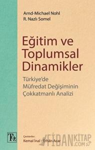 Eğitim ve Toplumsal Dinamikler