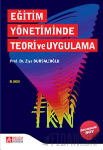Eğitim Yönetiminde Teori ve Uygulama (Ekonomik Boy)