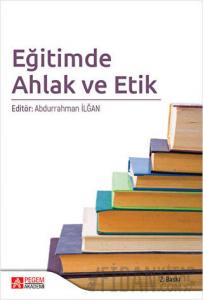 Eğitimde Ahlak ve Etik