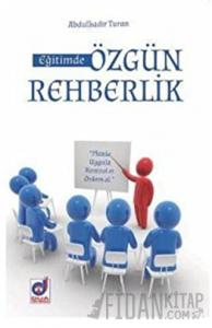 Eğitimde Özgün Rehberlik