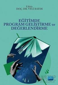 Eğitimde Program Geliştirme ve Değerlendirme