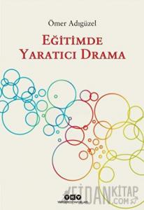 Eğitimde Yaratıcı Drama