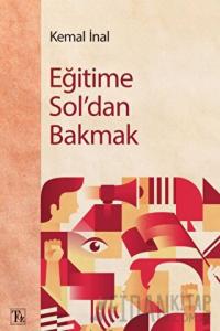 Eğitime Sol'dan Bakmak