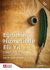 Eğitimin Hizmetinde Elli Yıl (1967-2017)