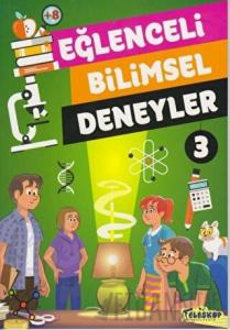 Eğlenceli Bilimsel Deneyler 3
