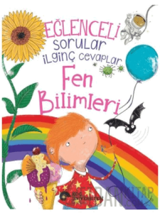Eğlenceli Sorular İlginç Cevaplar –  Fen Bilimleri