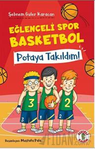 Eğlenceli Spor Basketbol