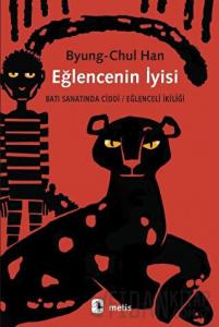 Eğlencenin İyisi