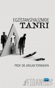 Egzistansiyalizmde Tanrı