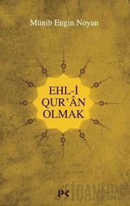 Ehl-i Qur'an Olmak