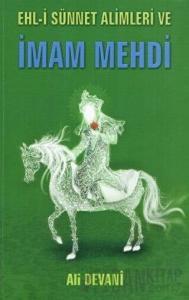 Ehl-i Sünnet Alimleri ve İmam Mehdi