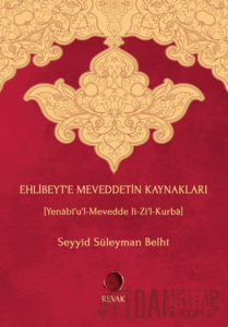 Ehlibeyt’e Meveddetin Kaynakları (Ciltli)