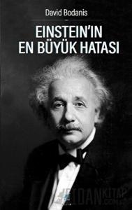 Einstein’ın En Büyük Hatası