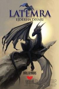 Ejderha Diyarı - Latemra