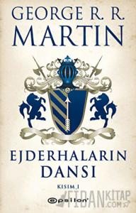 Ejderhaların Dansı 1 - Buz ve Ateşin Şarkısı 5