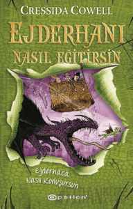 Ejderhanı Nasıl Eğitirsin 3 - Ejderhaca Nasıl Konuşursun