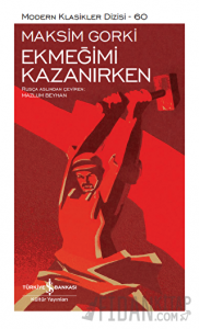 Ekmeğimi Kazanırken (Şömizli) (Ciltli)