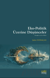 Eko - Politik Üzerine Düşünceler
