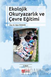 Sürdürülebilir Okuryazarlık ve Çevre Eğitimi
