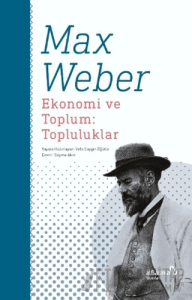 Ekonomi ve Toplum: Topluluklar