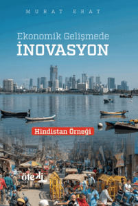 Ekonomik Gelişmede İnovasyon (Ciltli)