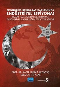 Ekonomik İstihbarat Kapsamında Endüstriyel Espiyonaj