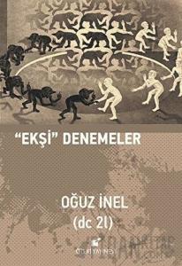 "Ekşi" Denemeler (Ciltli)
