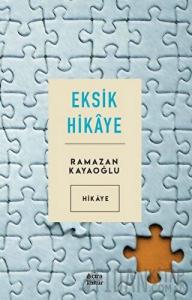Eksik Hikaye