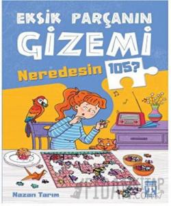 Eksik Parçanın Gizemi - Neredesin 105