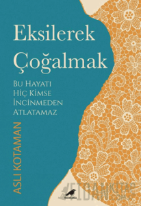 Eksilerek Çoğalmak
