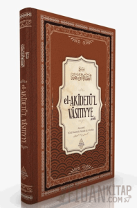 El-Akİdetü’l Vasıtıyye Şerhi