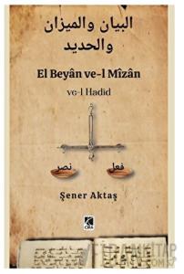 El Beyan ve-l Mizan ve-l Hadid
