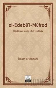 El-Edebü'l-Müfred (Ciltli)
