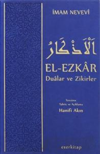 El Ezkar Dualar ve Zikirler (Ciltli)