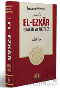 El-Ezkar Dualar ve Zikirler (Ciltli)