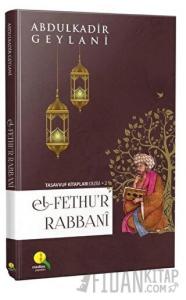 El-Fethu’r Rabbani (Ciltsiz)