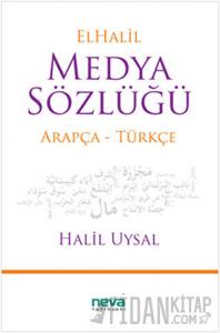 El Halil Medya Sözlüğü