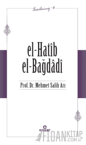 El-Hatib El-Bağdağdi (Öncülerimiz - 16)