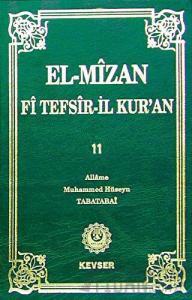 El-Mizan Fi Tefsir’il-Kur’an 11. Cilt (Ciltli)