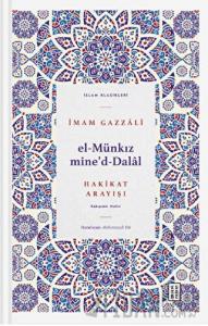 El Münkız Mide'd-Dalal - Hakikat Arayışı