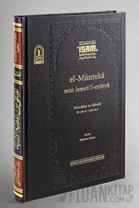 El-Münteka Min İsmeti'l-enbiya (Prestij) (Ciltli)