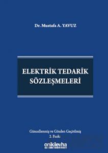 Elektrik Tedarik Sözleşmeleri (Ciltli)